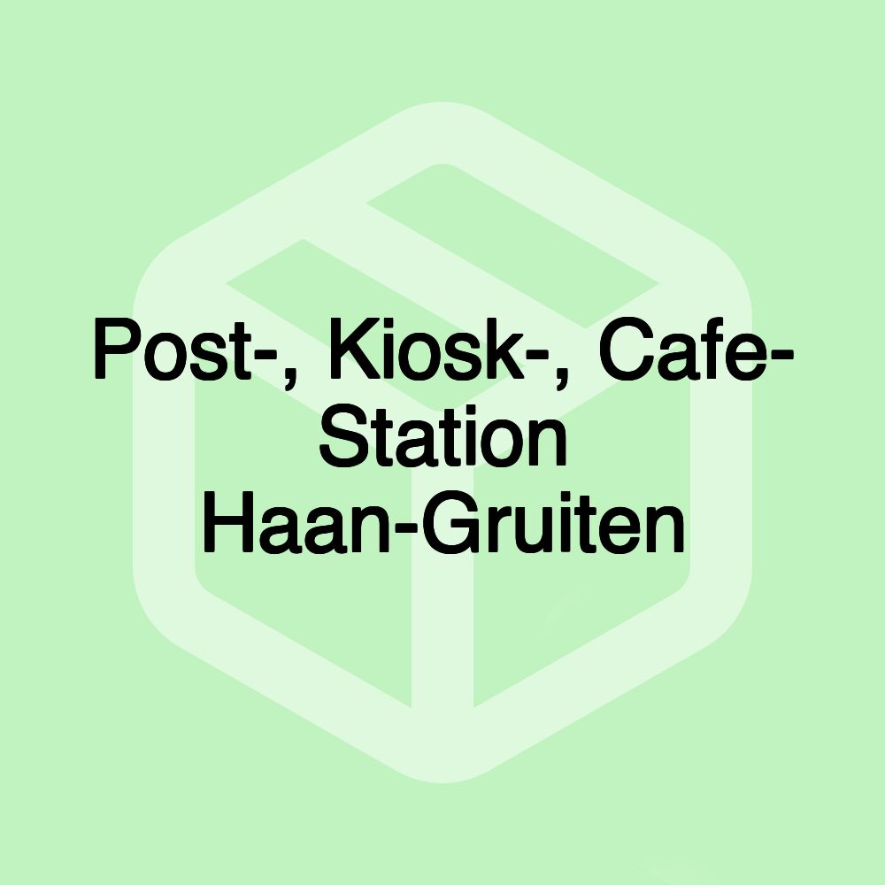 Post-, Kiosk-, Cafe- Station Haan-Gruiten