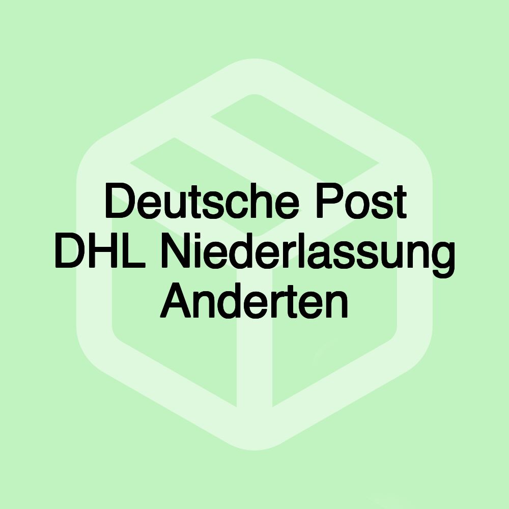 Deutsche Post DHL Niederlassung Anderten