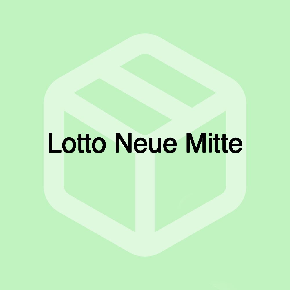 Lotto Neue Mitte