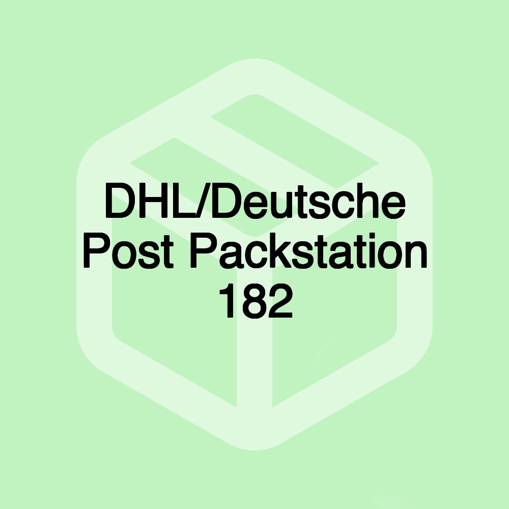 DHL/Deutsche Post Packstation 182