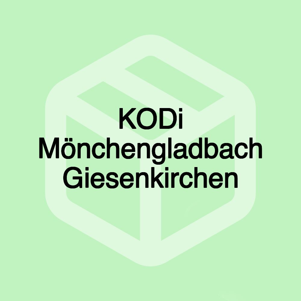 KODi Mönchengladbach Giesenkirchen