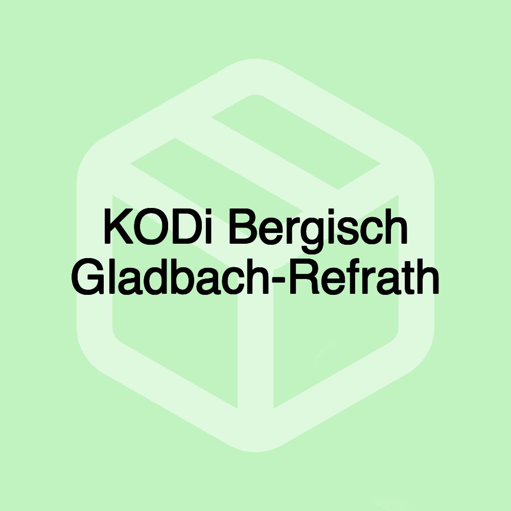 KODi Bergisch Gladbach-Refrath