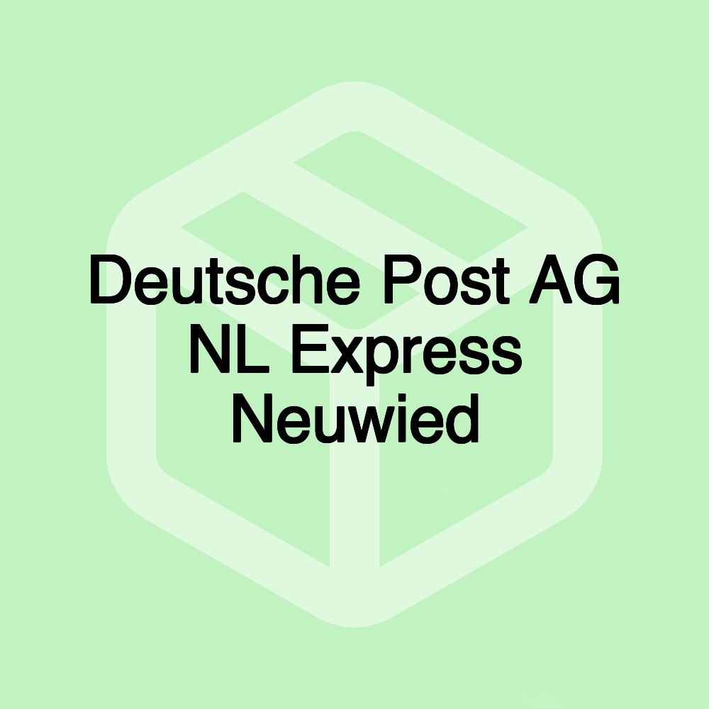 Deutsche Post AG NL Express Neuwied