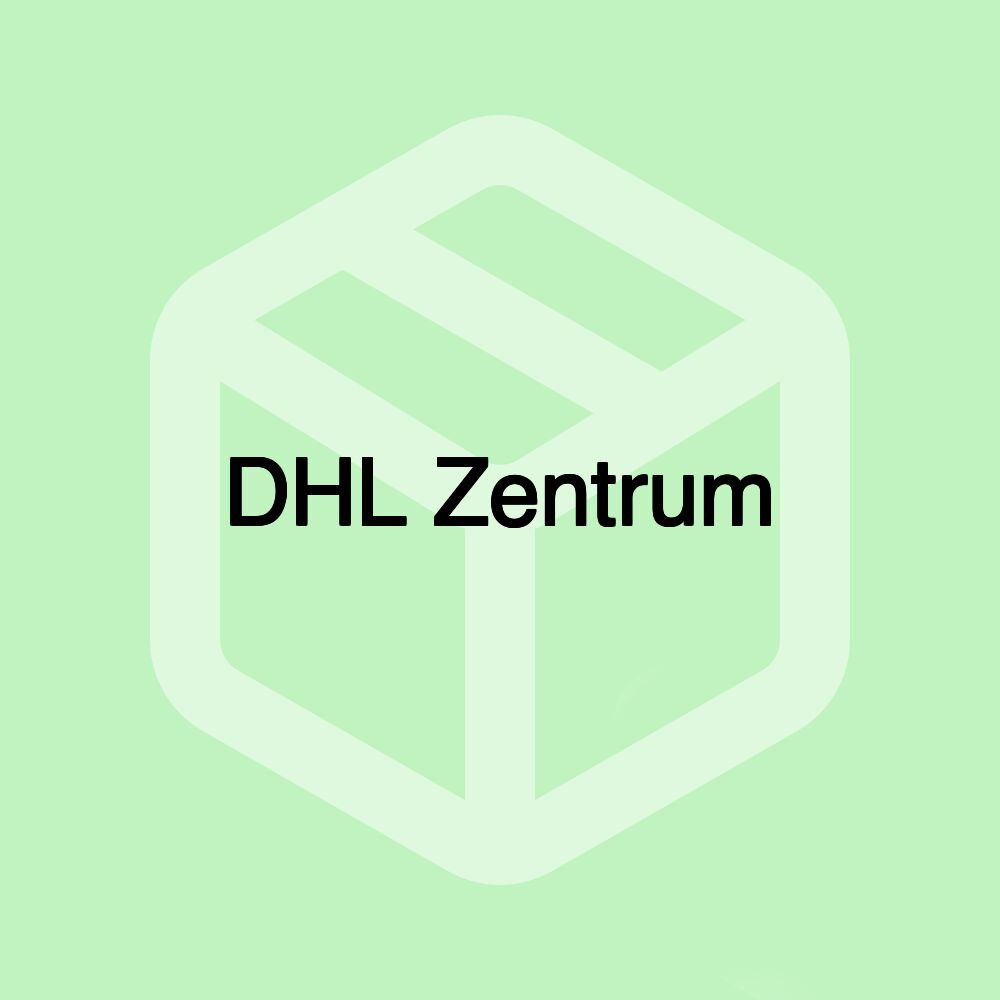 DHL Zentrum