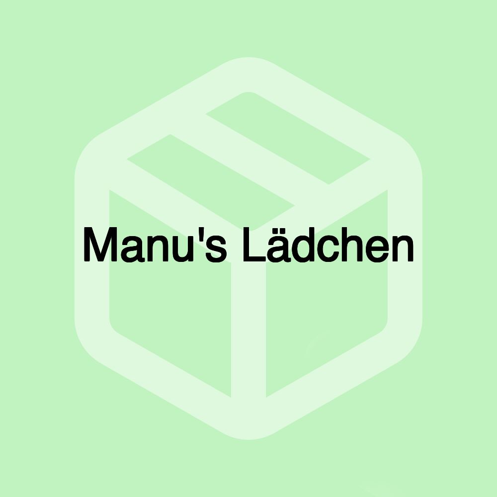 Manu's Lädchen