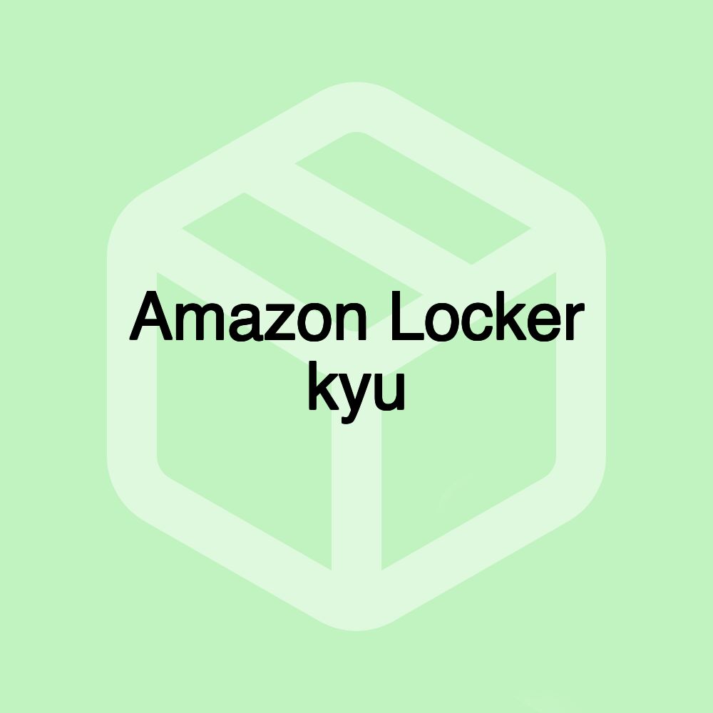 Amazon Locker kyu