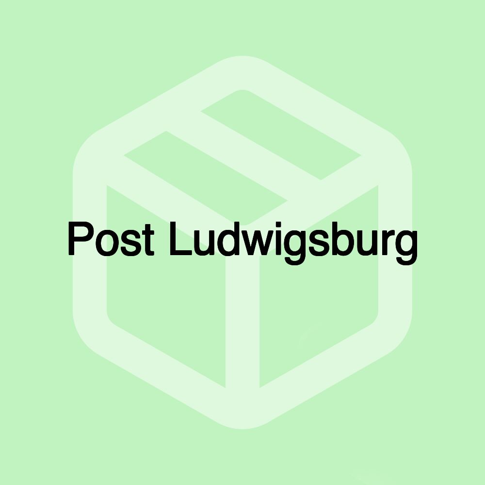 Post Ludwigsburg