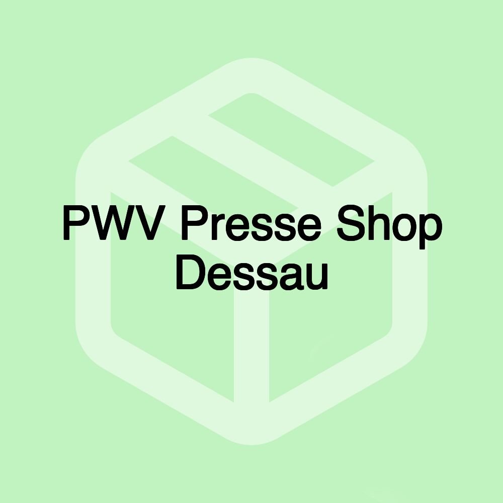 PWV Presse Shop Dessau