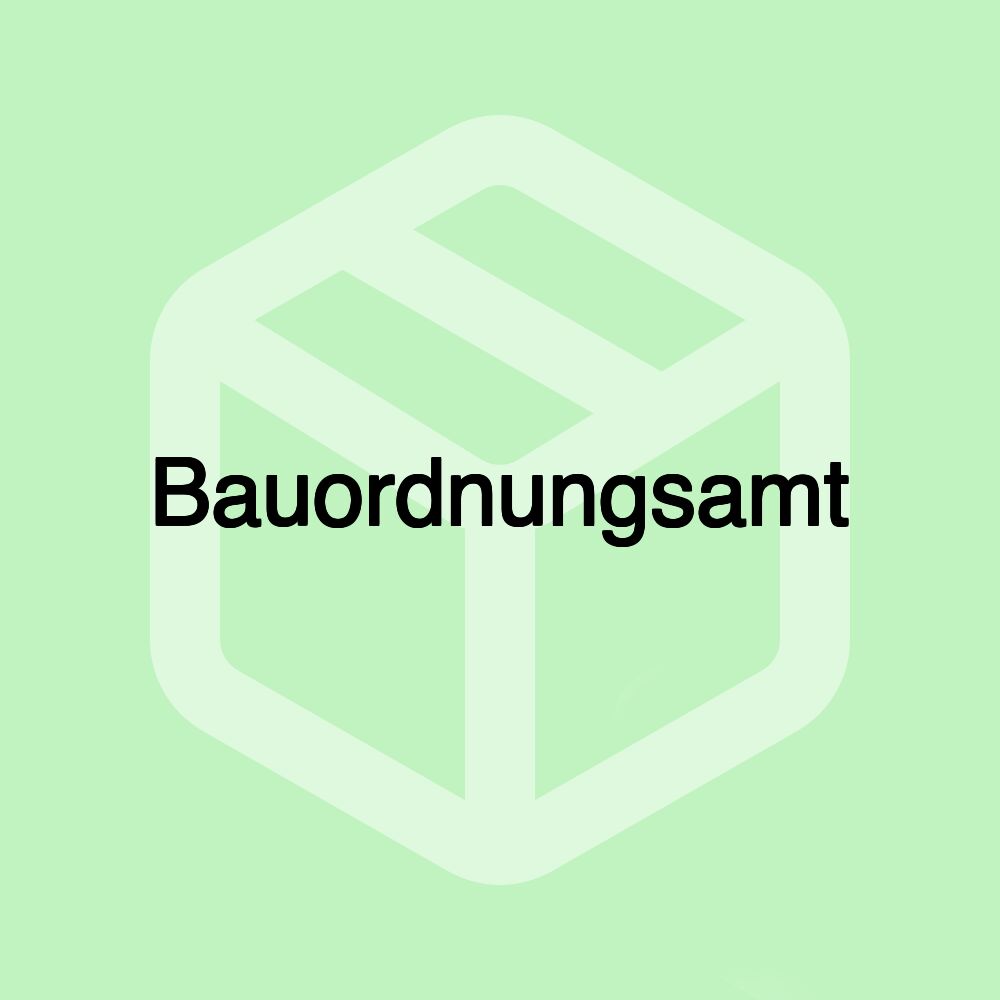 Bauordnungsamt