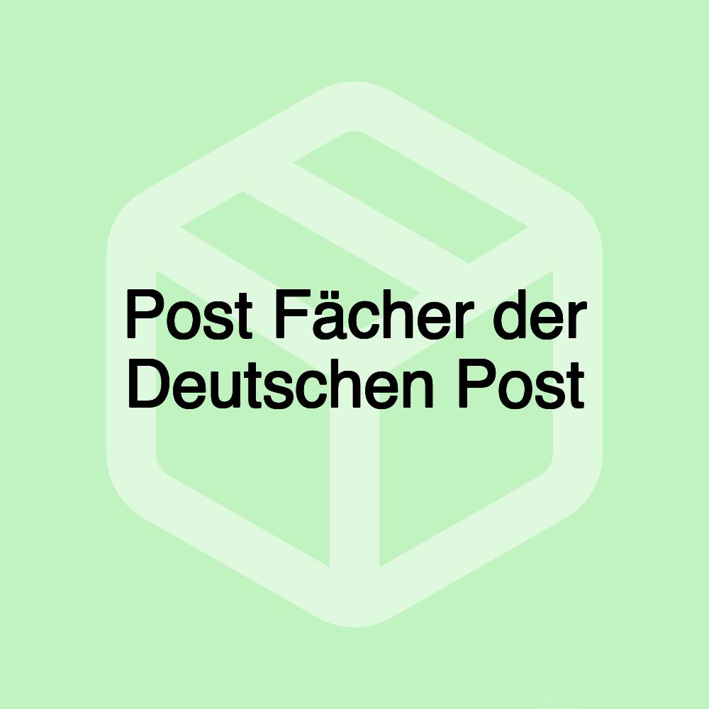 Post Fächer der Deutschen Post