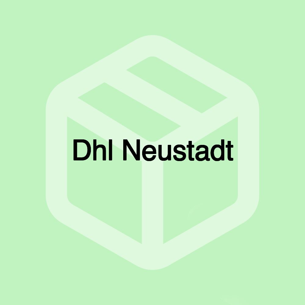 Dhl Neustadt