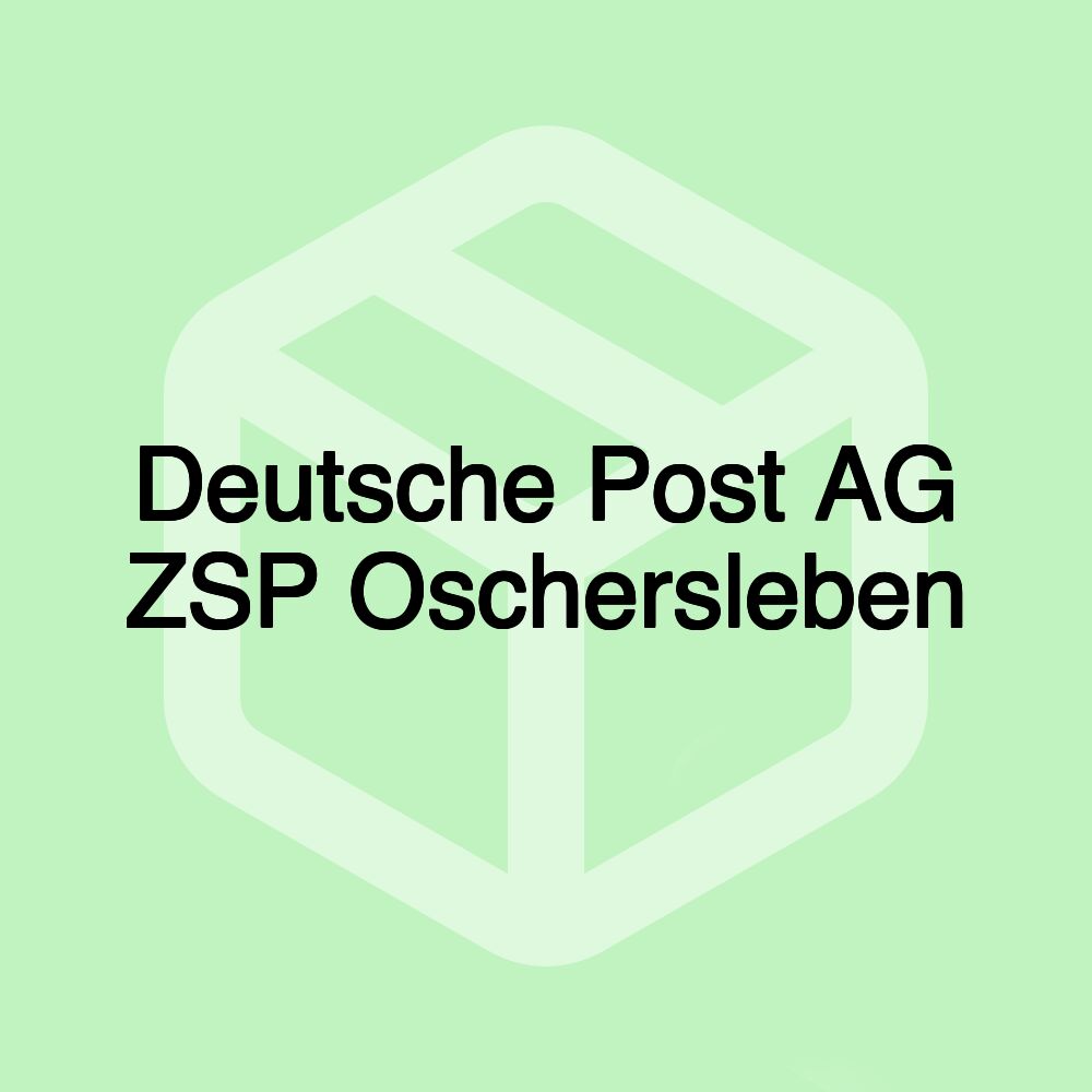 Deutsche Post AG ZSP Oschersleben