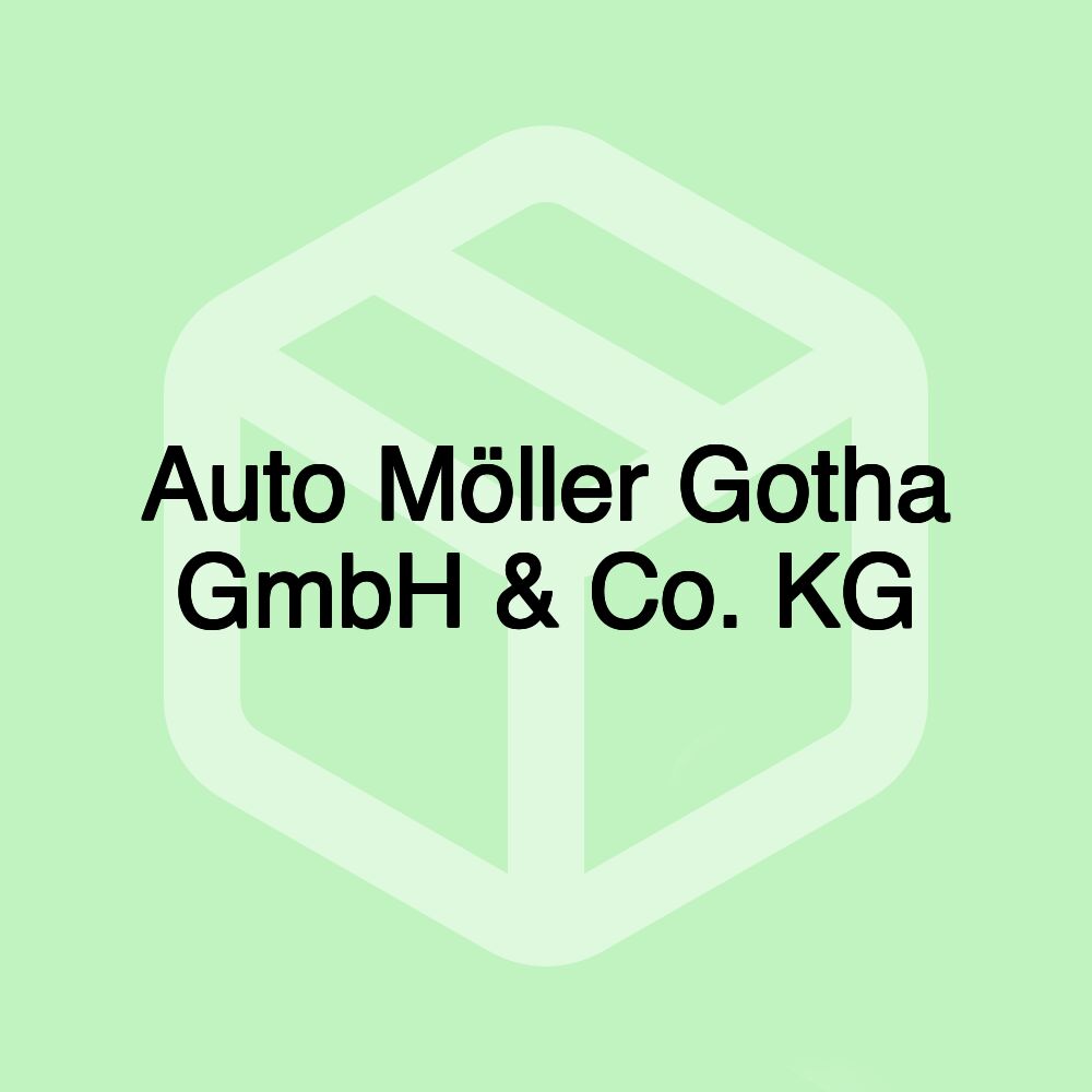 Auto Möller Gotha GmbH & Co. KG