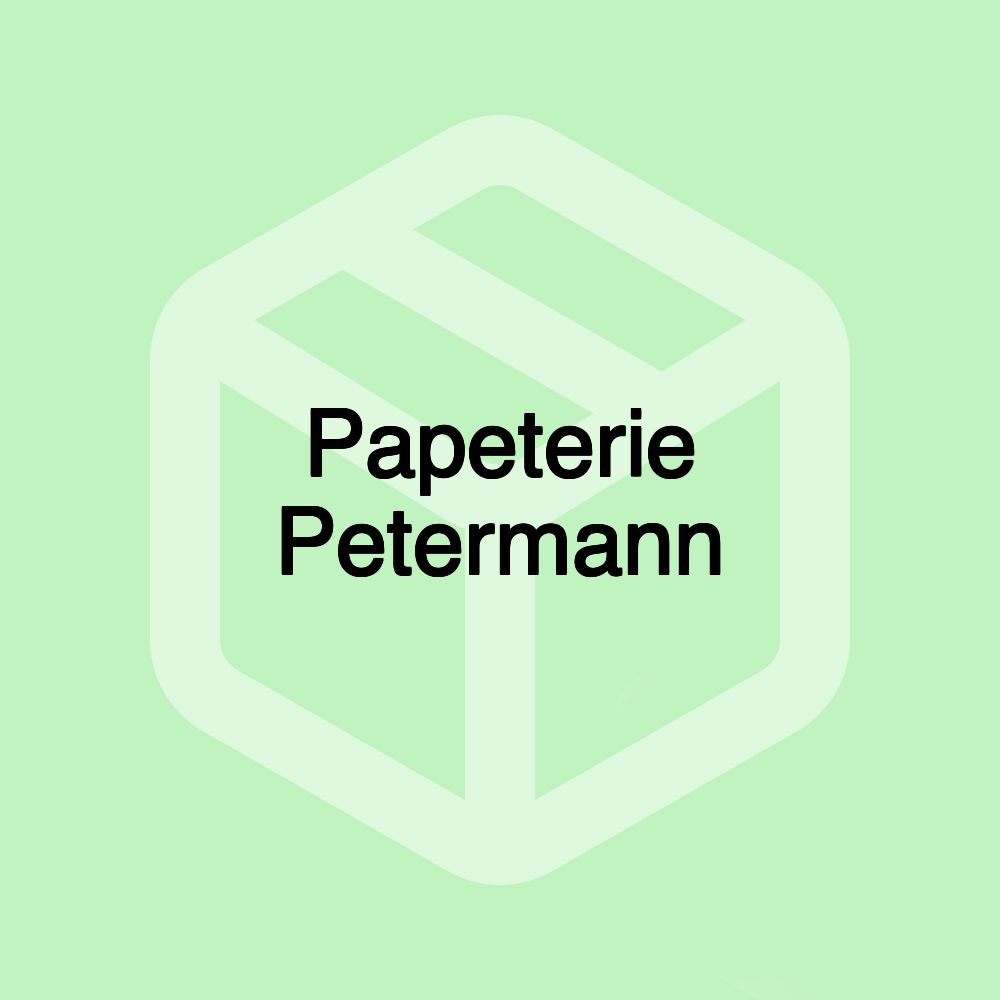 Papeterie Petermann