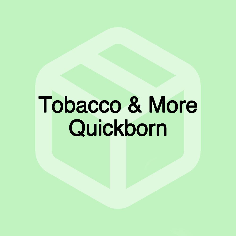 Tobacco & More Quickborn