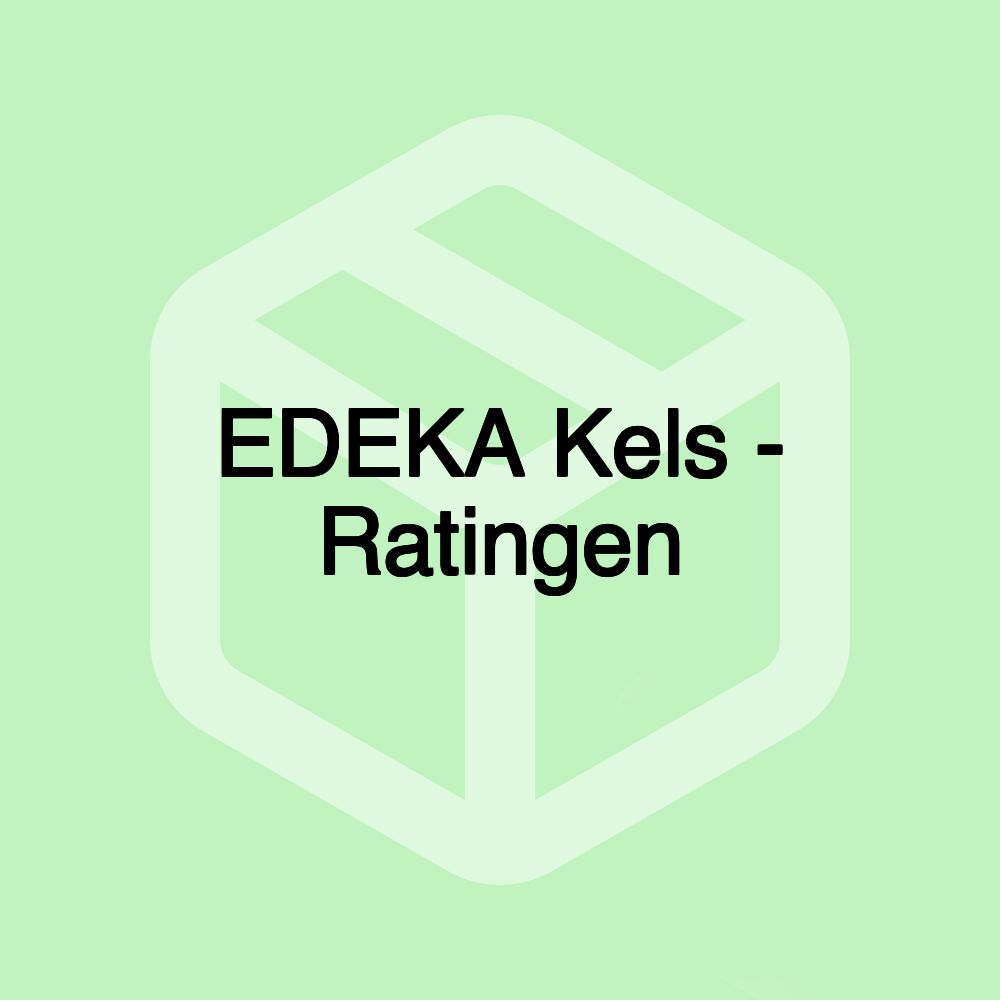 EDEKA Kels - Ratingen