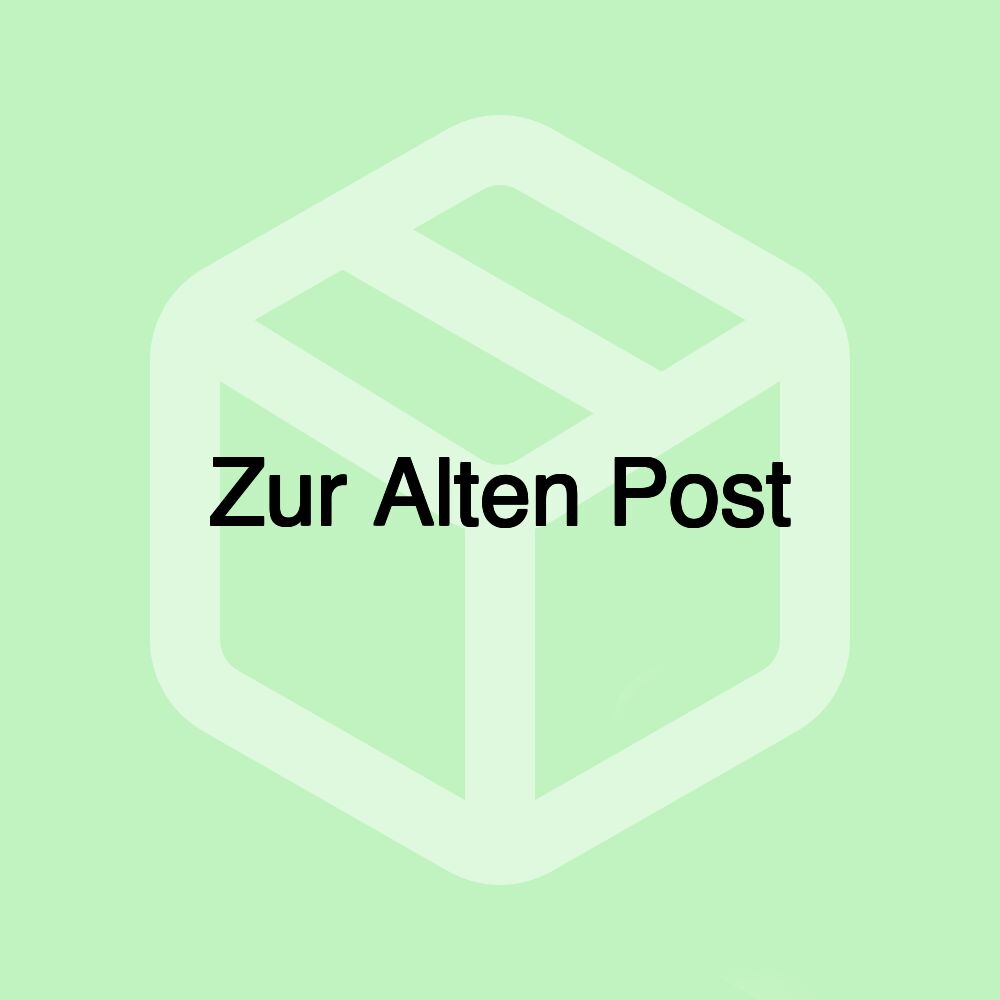 Zur Alten Post