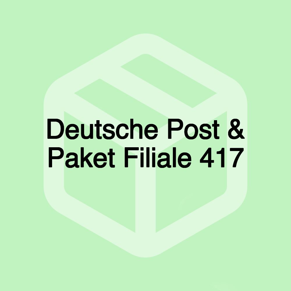 Deutsche Post & Paket Filiale 417