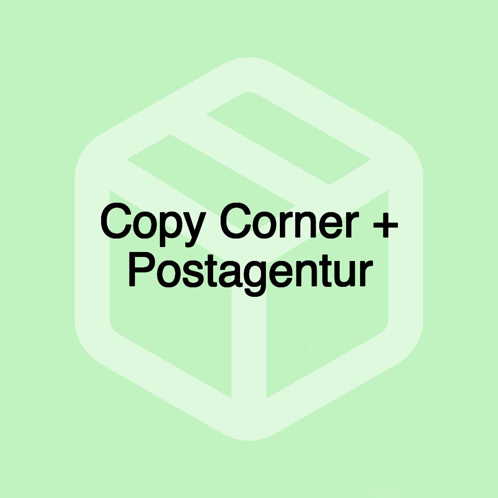 Copy Corner + Postagentur