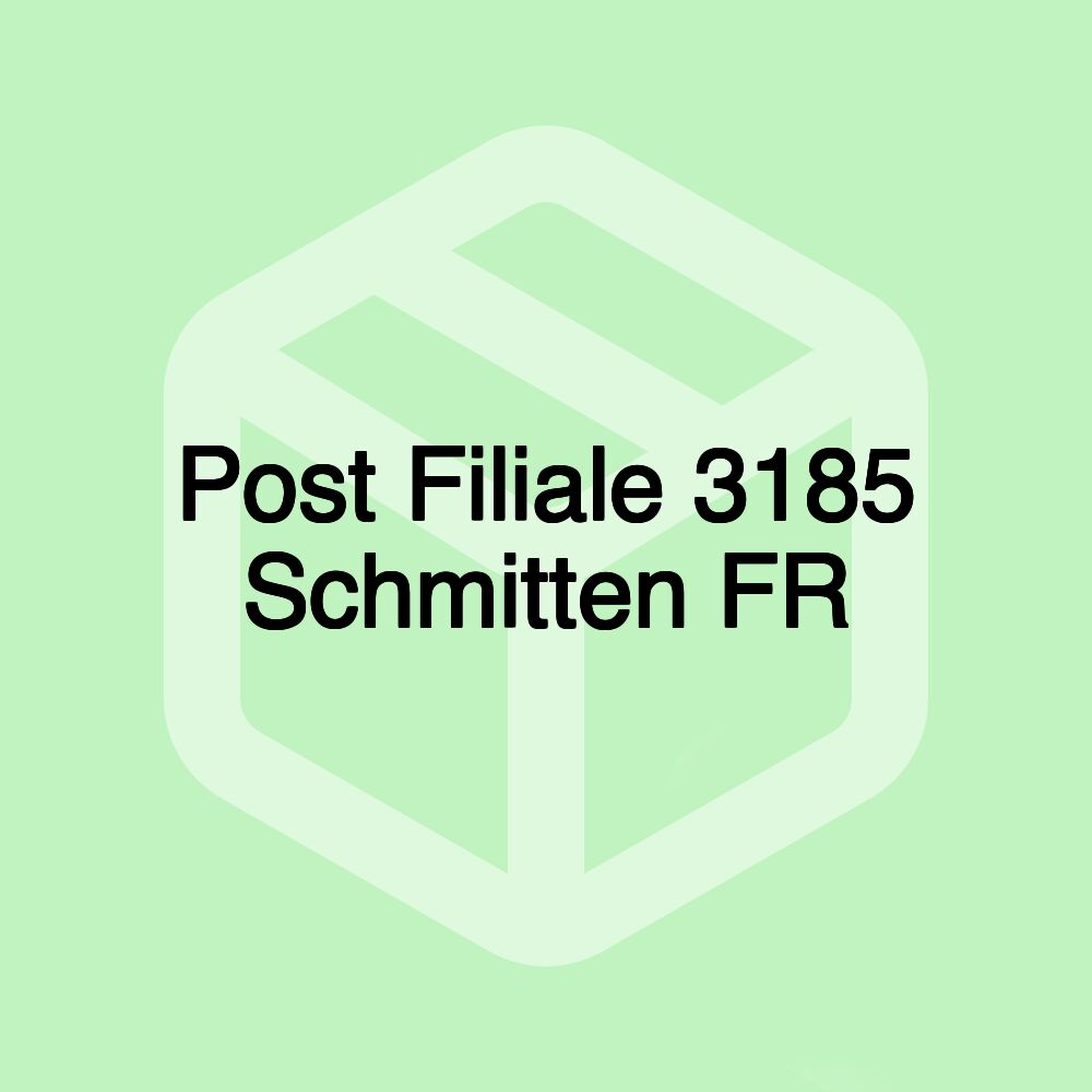 Post Filiale 3185 Schmitten FR