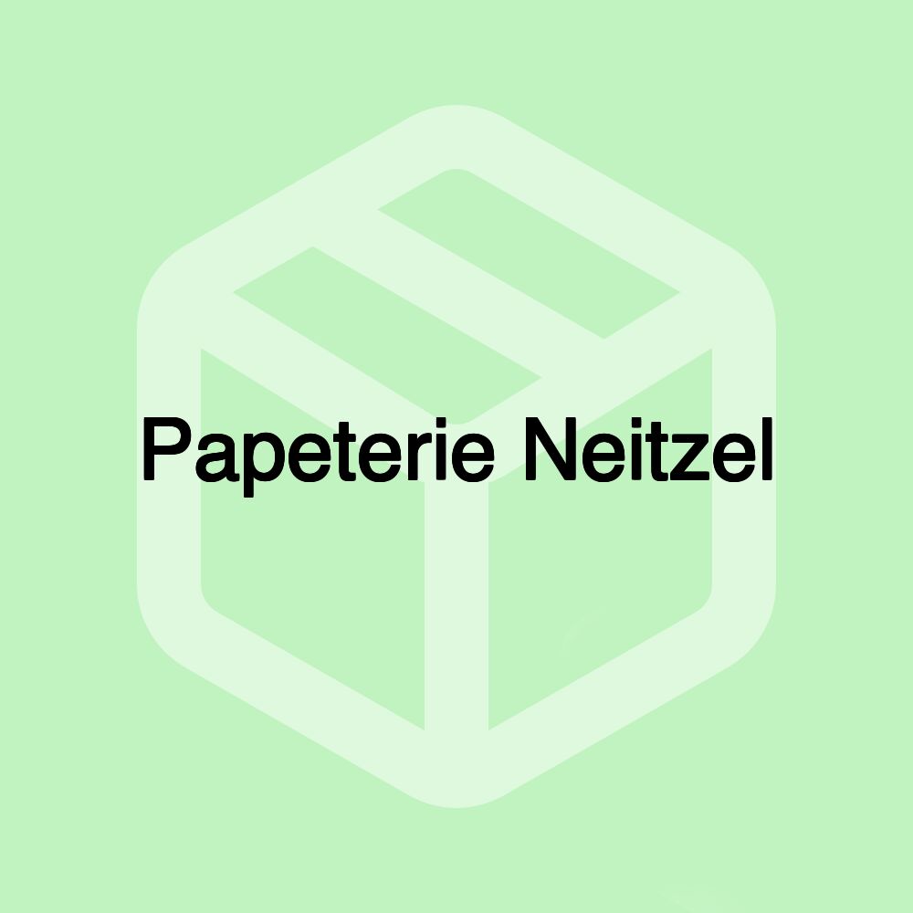 Papeterie Neitzel