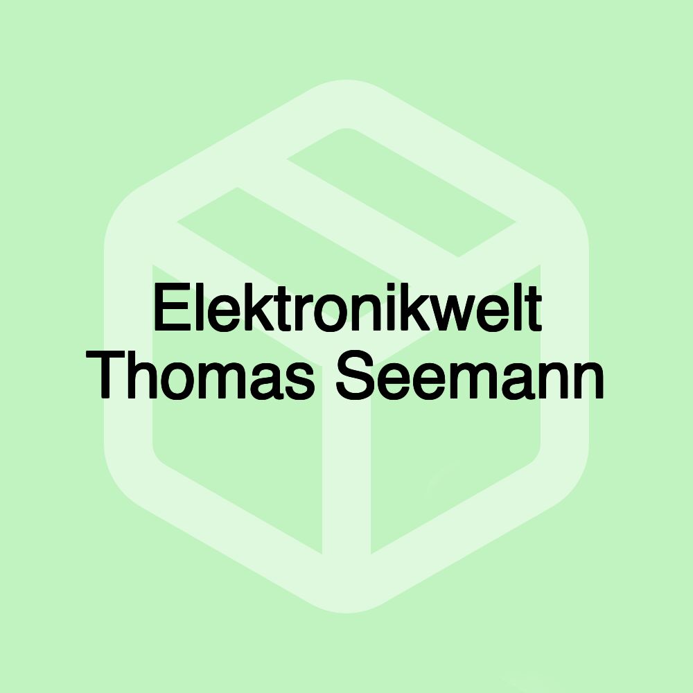 Elektronikwelt Thomas Seemann