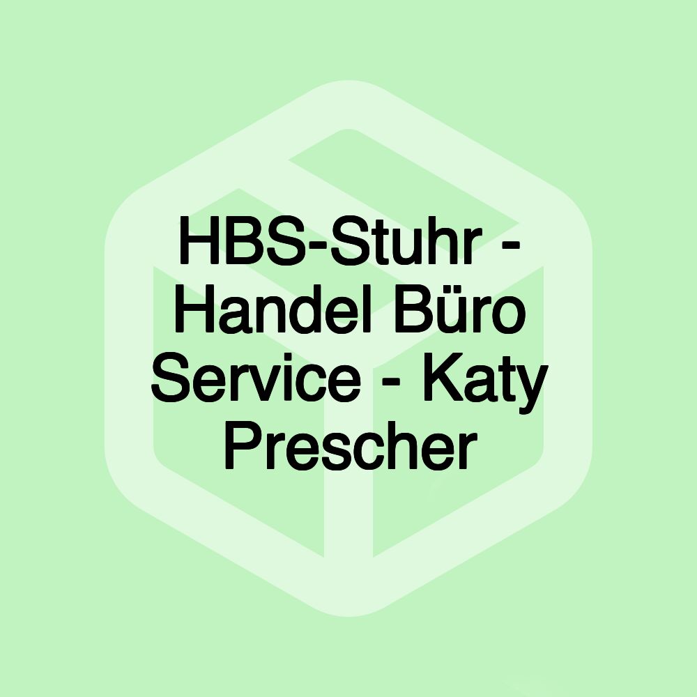 HBS-Stuhr - Handel Büro Service - Katy Prescher