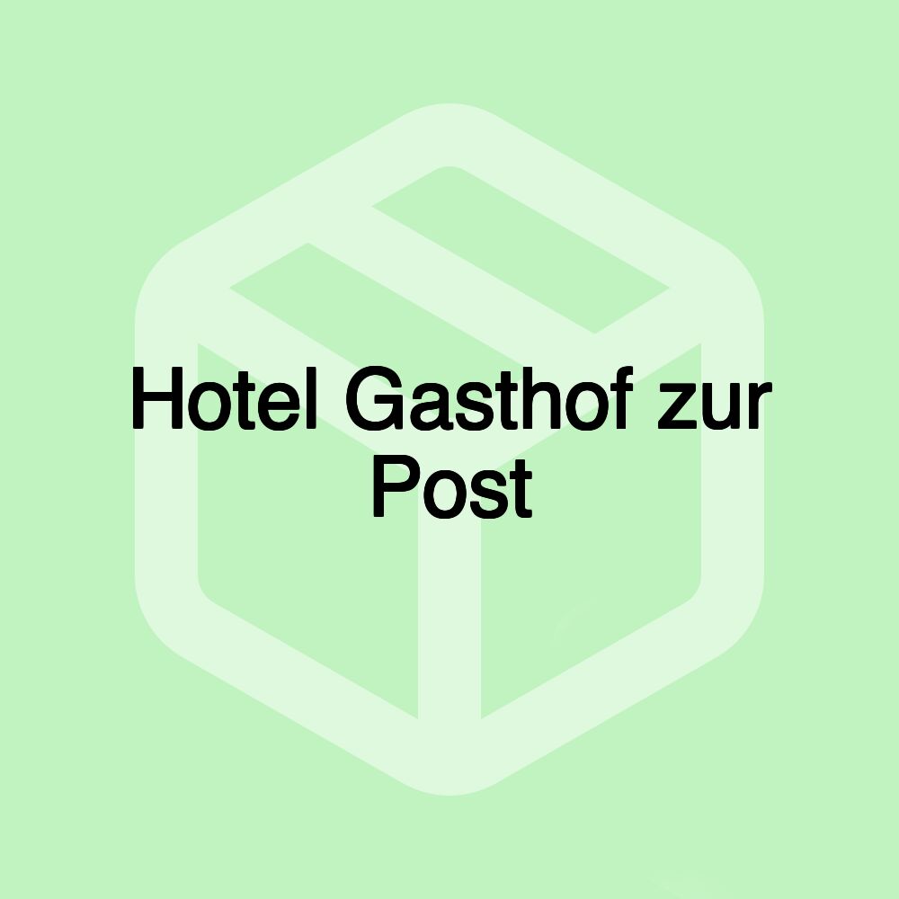 Hotel Gasthof zur Post