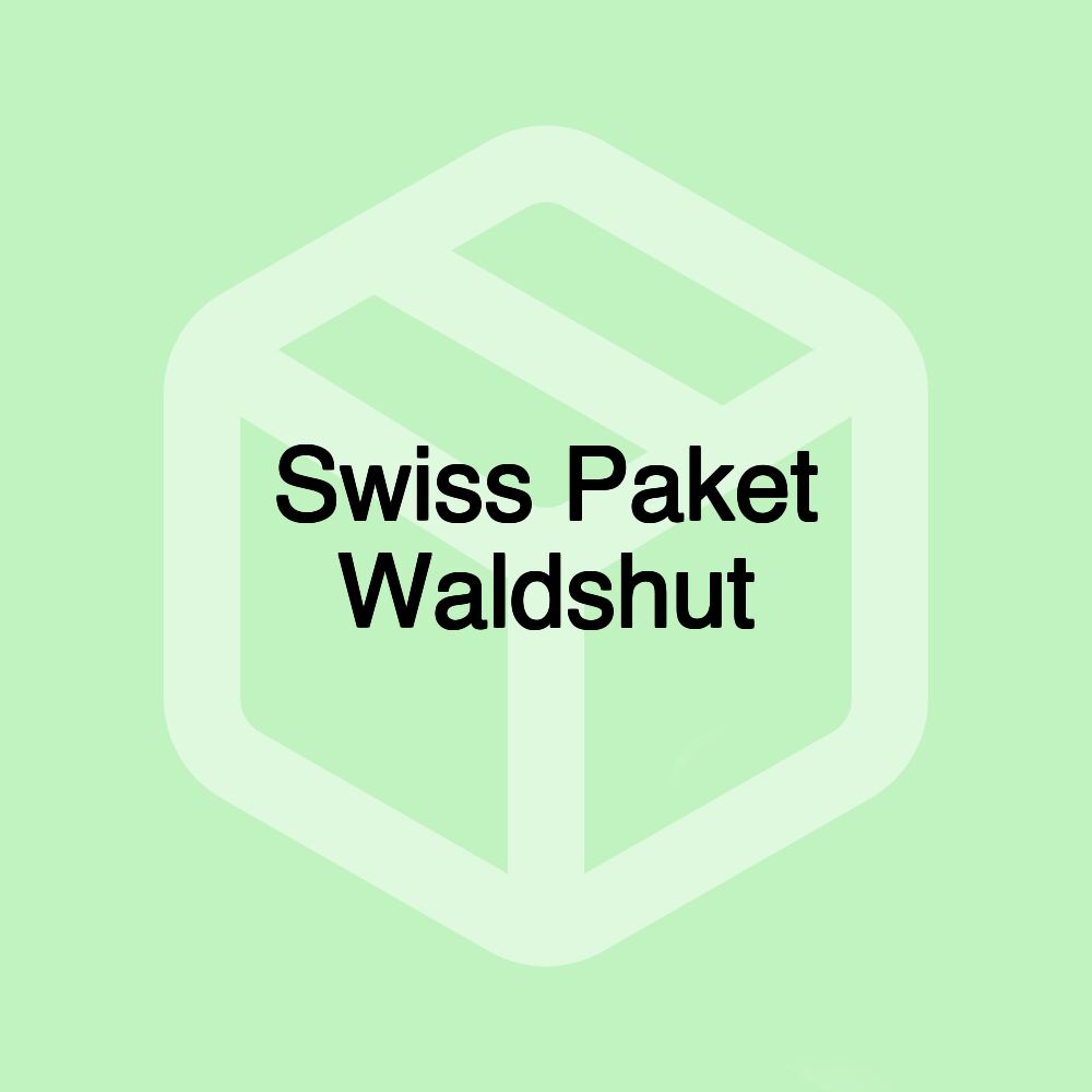 Swiss Paket Waldshut