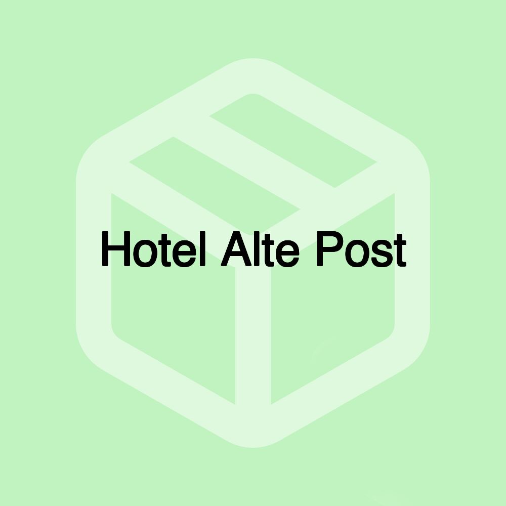 Hotel Alte Post