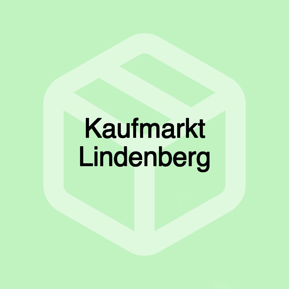 Kaufmarkt Lindenberg