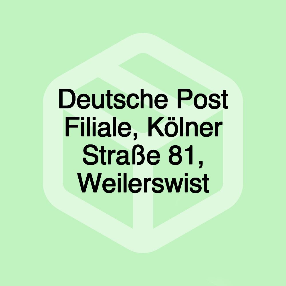 Deutsche Post Filiale, Kölner Straße 81, Weilerswist