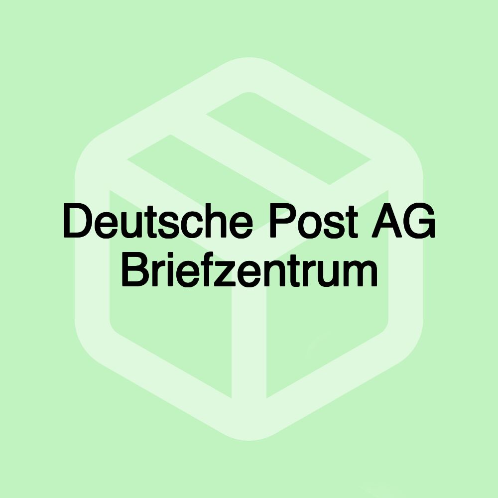 Deutsche Post AG Briefzentrum