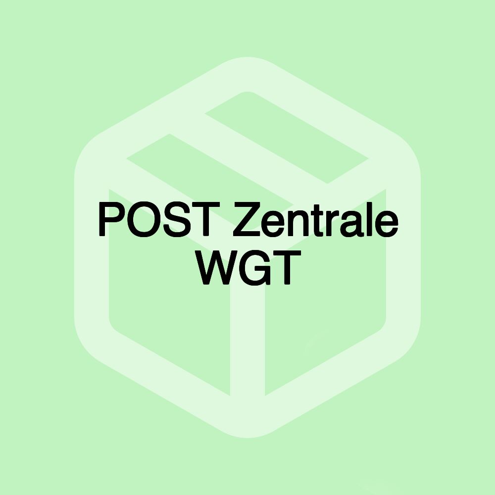 POST Zentrale WGT