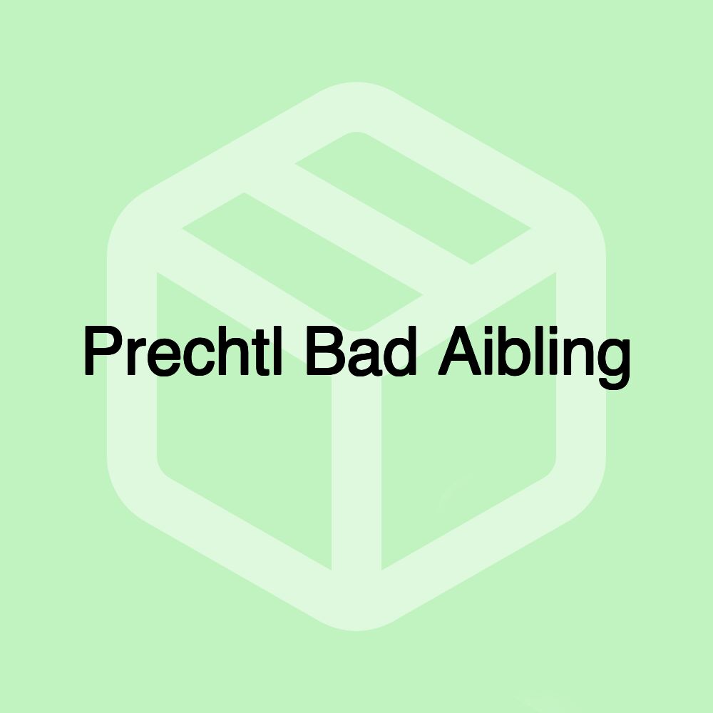 Prechtl Bad Aibling