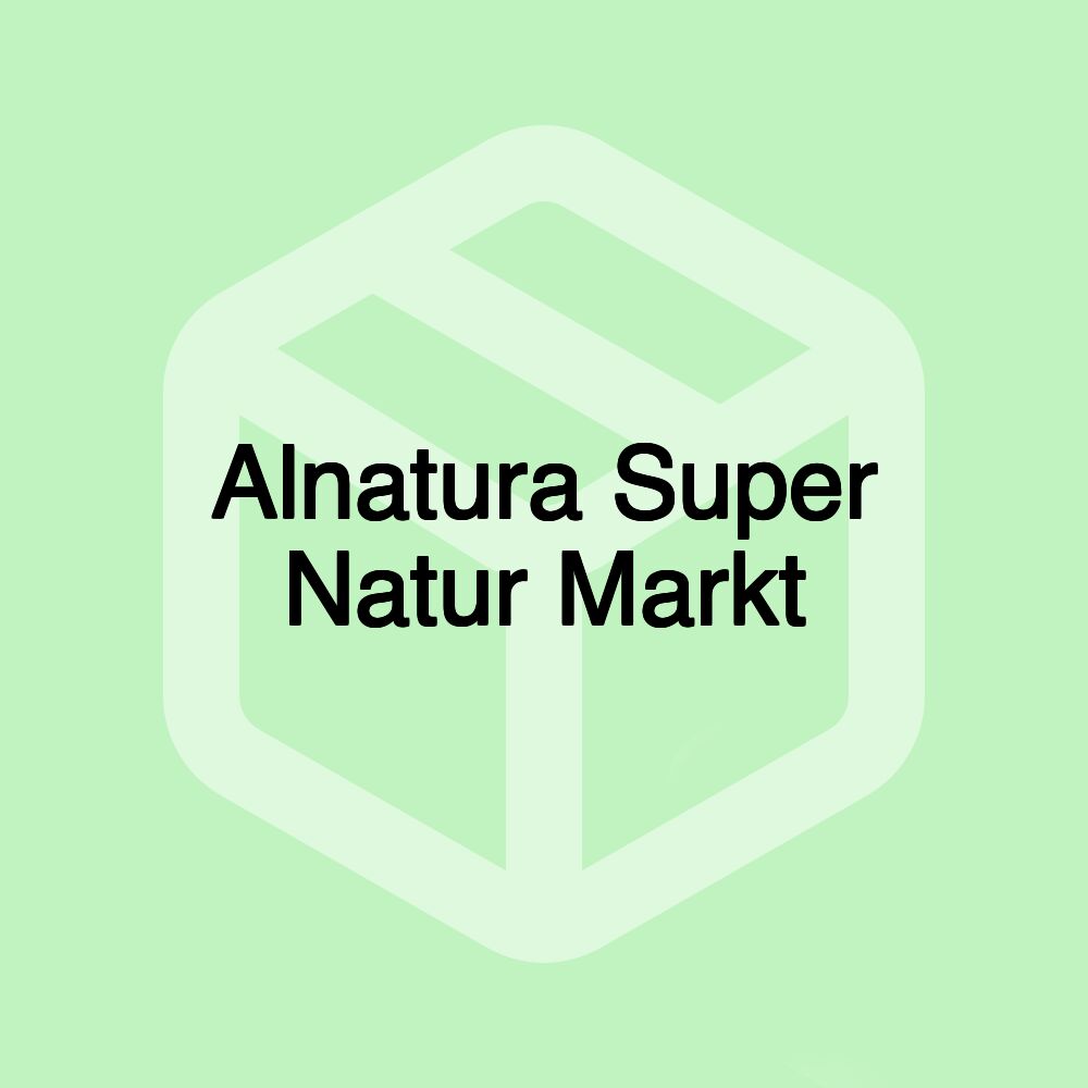 Alnatura Super Natur Markt