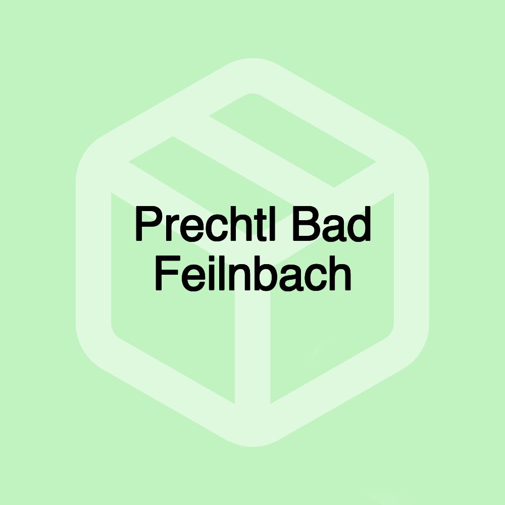 Prechtl Bad Feilnbach