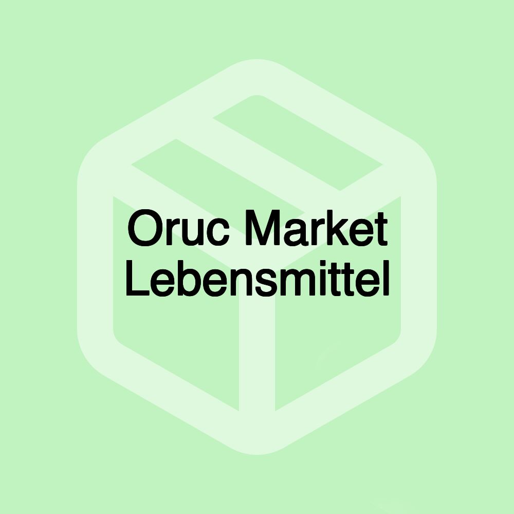 Oruc Market Lebensmittel