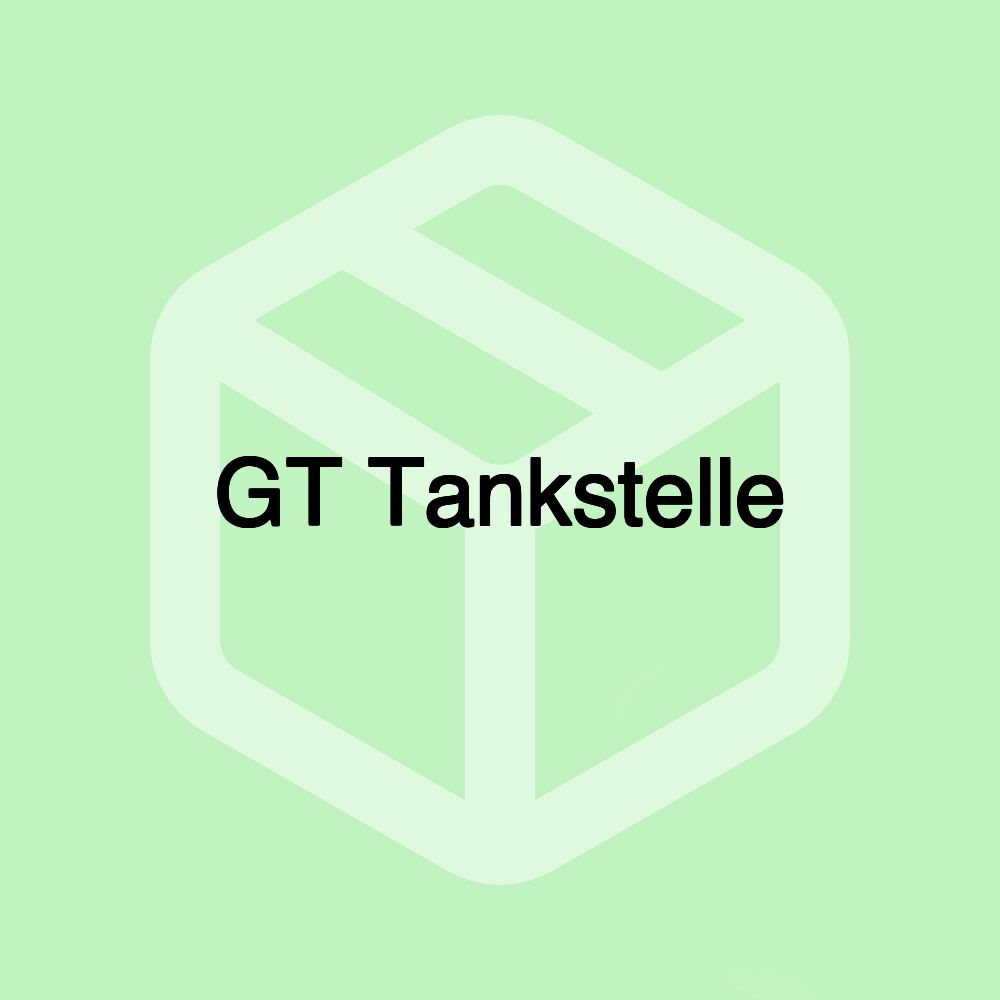 GT Tankstelle