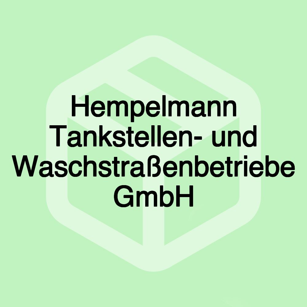 Hempelmann Tankstellen- und Waschstraßenbetriebe GmbH