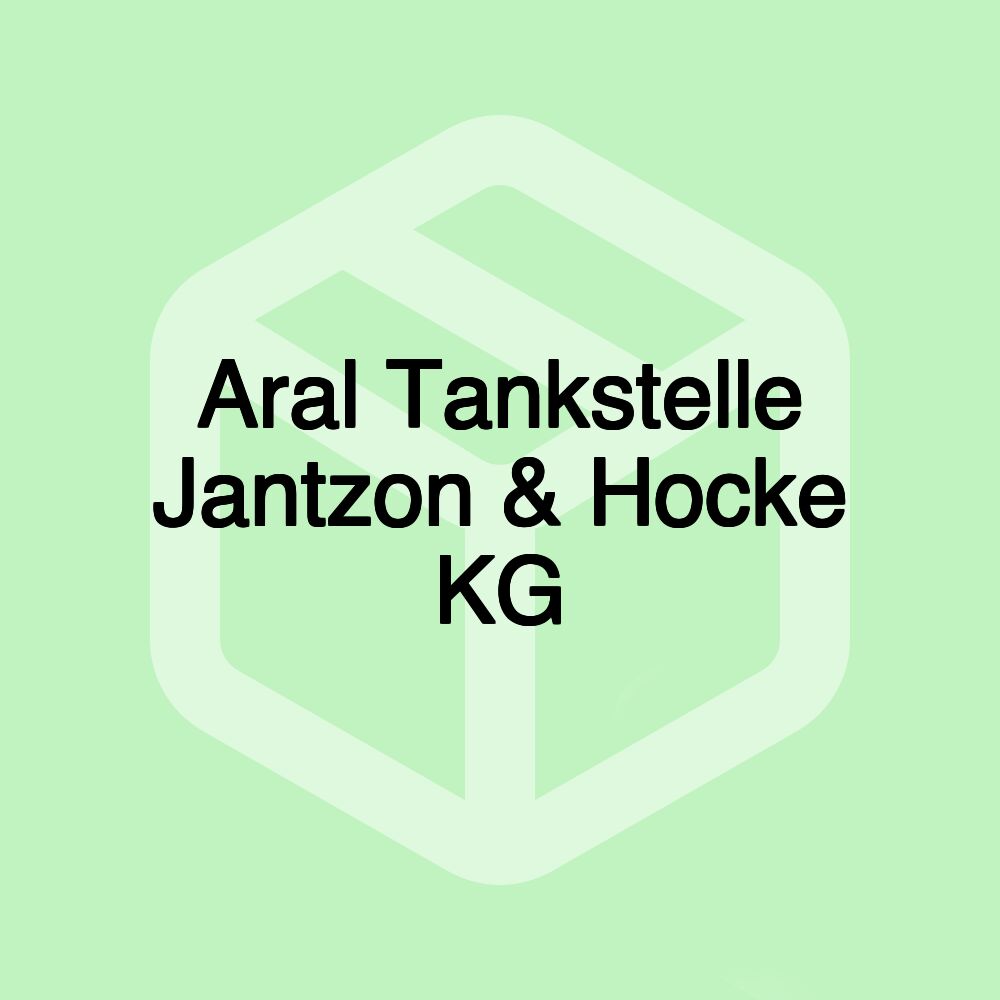 Aral Tankstelle Jantzon & Hocke KG