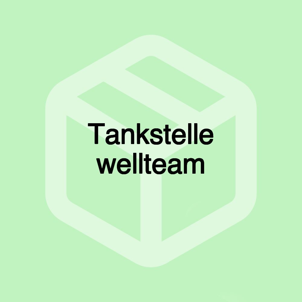 Tankstelle wellteam