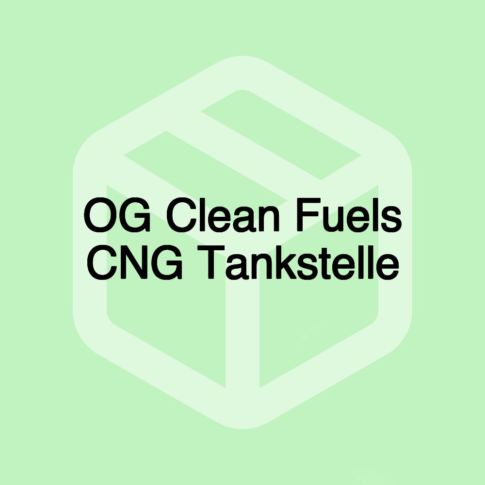 OG Clean Fuels CNG Tankstelle