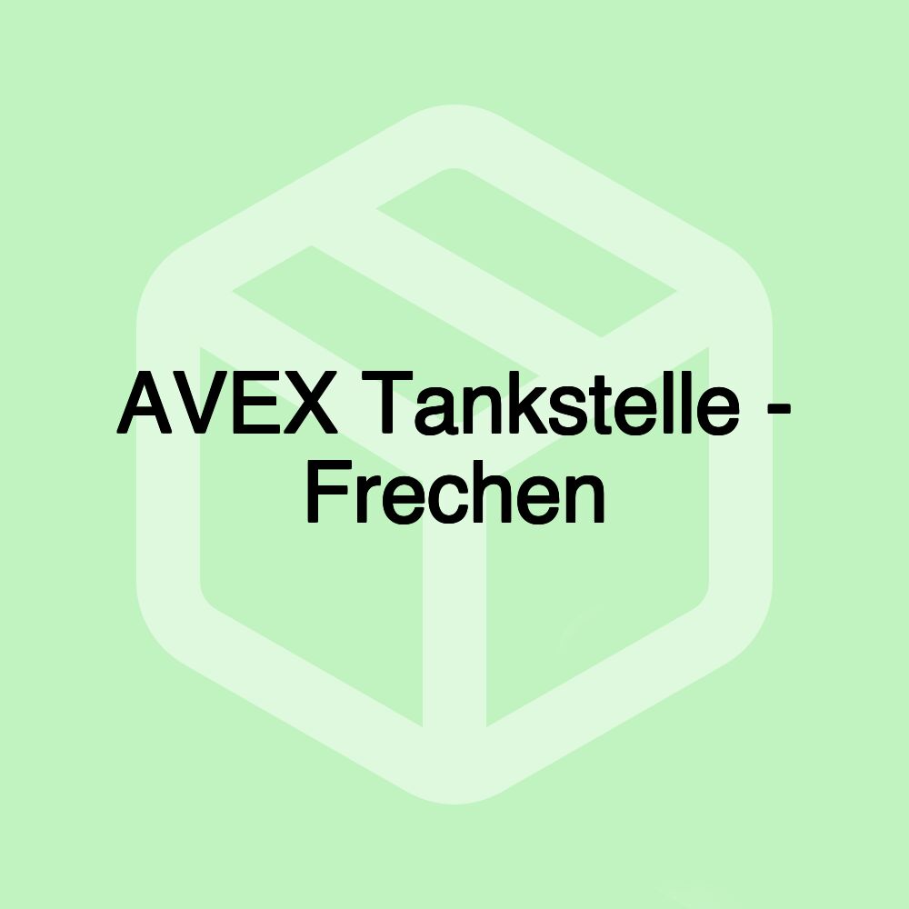 AVEX Tankstelle - Frechen