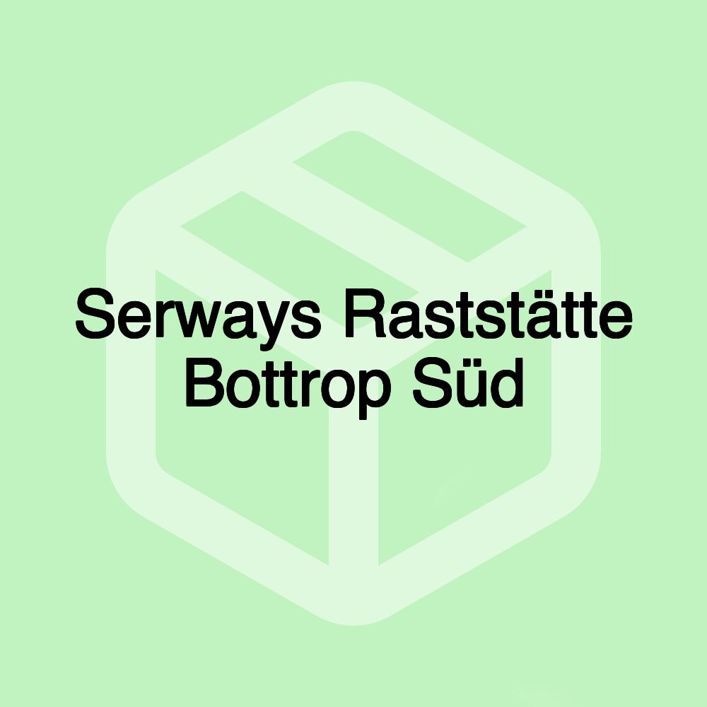 Serways Raststätte Bottrop Süd