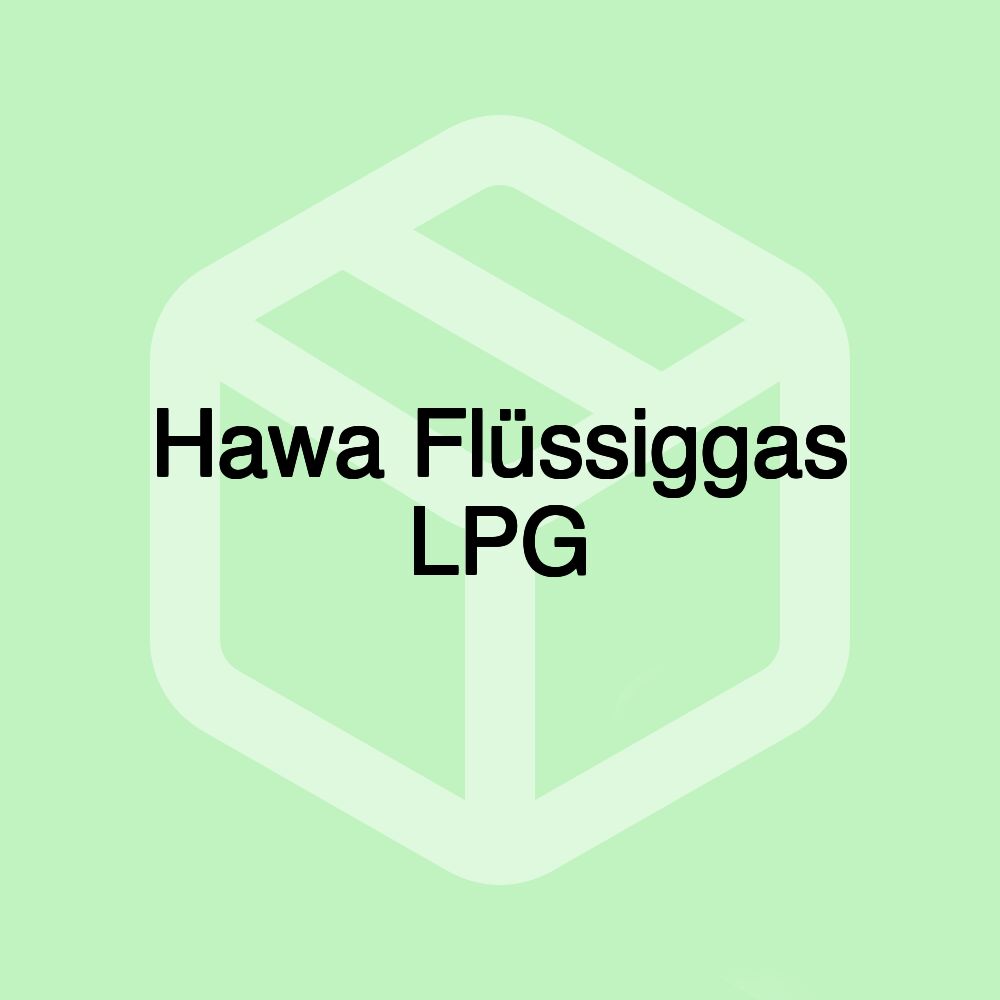 Hawa Flüssiggas LPG