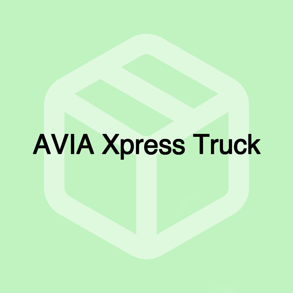 AVIA Xpress Truck