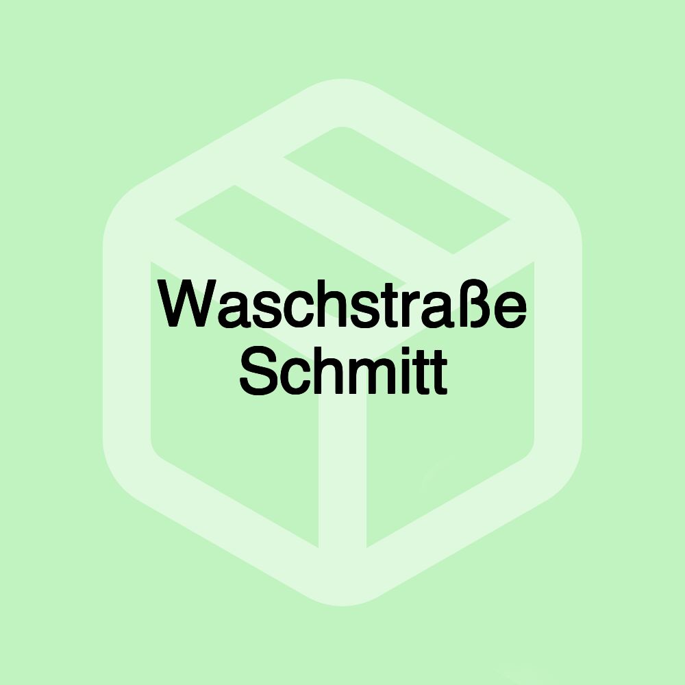 Waschstraße Schmitt