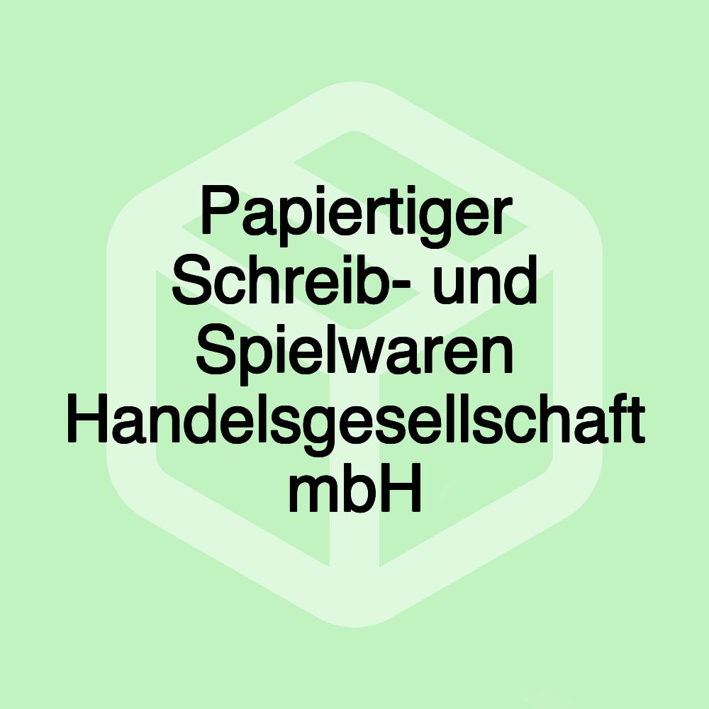 Papiertiger Schreib- und Spielwaren Handelsgesellschaft mbH