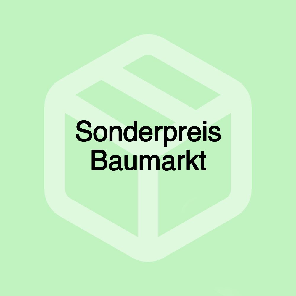 Sonderpreis Baumarkt